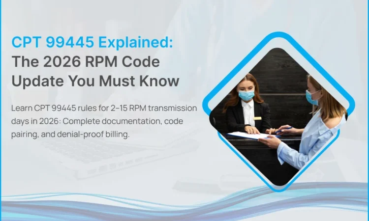 CPT 99445 vs 99454 RPM billing rule based on 2–15 vs 16–30 transmission days