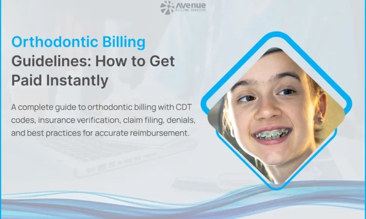 Teen patient with braces representing orthodontic billing and CDT coding guidelines