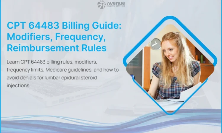 CPT Code 64483 billing guidelines, modifiers and Medicare rules