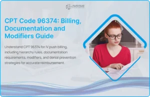 CPT code 96374 guide covering billing, documentation, modifiers, and denial management