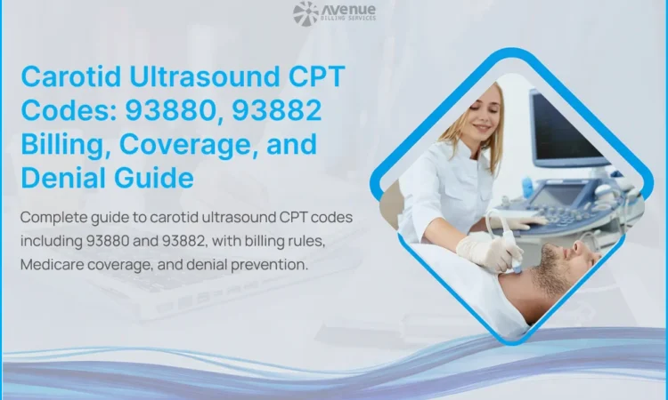 CPT Code 93880 carotid duplex ultrasound billing guide and documentation process