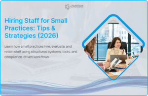 Hiring Staff for Small Practices_ Tips & Strategies (2026)