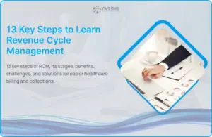 13 key steps to learn revenue cycle management