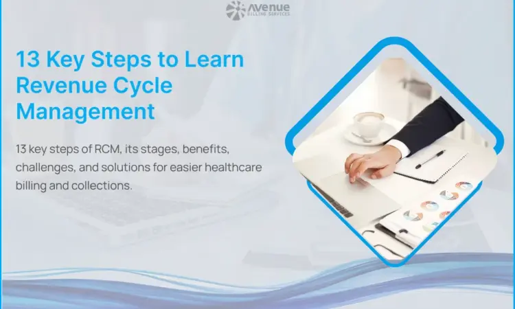 13 key steps to learn revenue cycle management